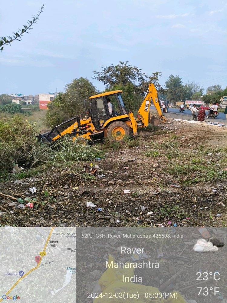 आमदार अमोल जावळे यांचा पहिला मास्टरस्ट्रोक : रावेर सावदा रस्त्यावरील बेकायदेशीर  अतिक्रमण काढले